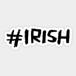 Cool Eire: Hashtag Irish Sticker